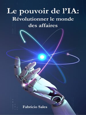 cover image of Le pouvoir de l'IA